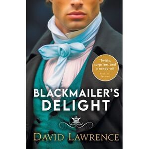 Blackmailer's Delight -- David Lawrence